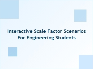 Engineering Real-World Scenarios Through Interactive Scaling